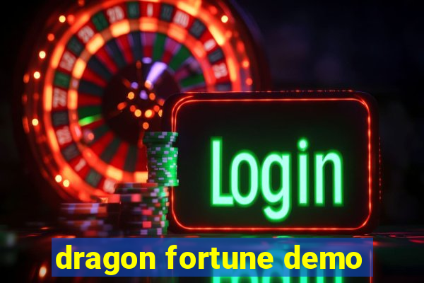 dragon fortune demo